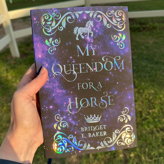 My Queendom for a Horse **Special Edition Hardback**